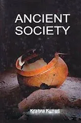 Book cover of ANCIENT SOCIETY by Krishna Kumari