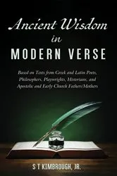 Book cover of Ancient Wisdom in Modern Verse by S T Jr. Kimbrough