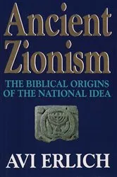 Book cover of Ancient Zionism by Avi Erlich