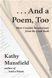 Book cover of And a Poem, Too by Kathy Mansfield
