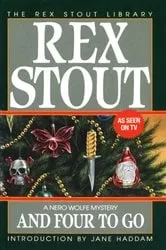 Book cover of And Four to Go by Rex Stout