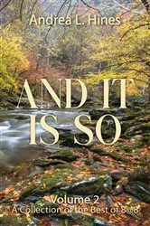 Book cover of And It Is So by Andrea L. Hines