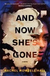 Book cover of And Now She's Gone by Rachel Howzell Hall
