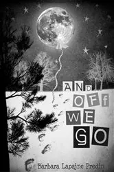 Book cover of And Off We Go (2nd ed.) by Barbara Lapajne Predin