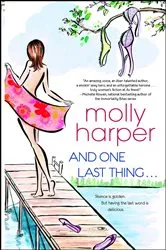 Book cover of And One Last Thing ... by Molly Harper