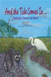 Book cover of And the Tide Comes In... by Merryl Alber