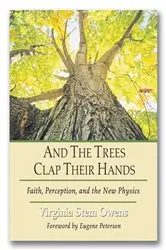 Book cover of And the Trees Clap Their Hands by Virginia Stem Owens