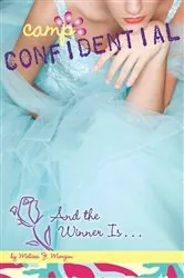 Book cover of And the Winner Is... #18 by Melissa J. Morgan