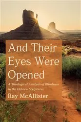 Book cover of And Their Eyes Were Opened by Ray McAllister