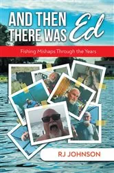 Book cover of And Then There Was Ed by RJ Johnson