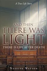 Book cover of And Then There Was Light by Unknown