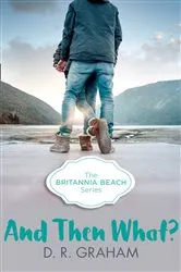 Book cover of And Then What? by Catherine Ashton