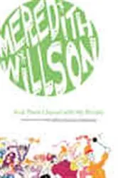 Book cover of And There I Stood with My Piccolo by Meredith Willson