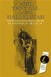 Book cover of And They All Sang Hallelujah by Bruce, Jr., Dickson D.