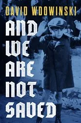 Book cover of And We Are Not Saved by Unknown