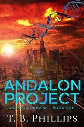 Book cover of Andalon Project by T. B. Phillips