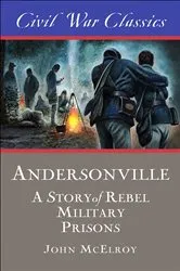 Book cover of Andersonville by John McElroy
