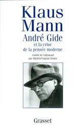 Book cover of André Gide et la crise de la pensée moderne by Klaus Mann