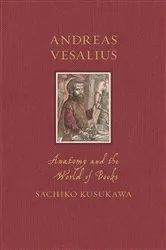 Book cover of Andreas Vesalius by Sachiko Kusukawa