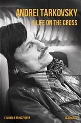 Book cover of Andrei Tarkovsky by Lyudmila Boyadzhieva