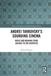 Book cover of Andrei Tarkovsky's Sounding Cinema by Tobias Pontara