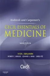 Book cover of Andreoli and Carpenter's Cecil Essentials of Medicine (9th ed.) by Benjamin MD, FACC, FAHA, Ivor