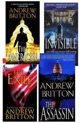 Book cover of Andrew Britton Bundle: The American, The Assassin,The Invisible, The Exile by Andrew Britton