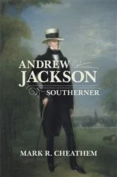 Book cover of Andrew Jackson, Southerner by Unknown