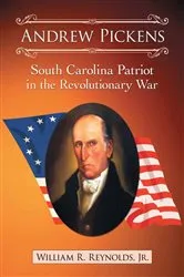 Book cover of Andrew Pickens by Reynolds, William R., Jr.
