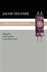 Book cover of Androgynous Judaism by Jacob Neusner