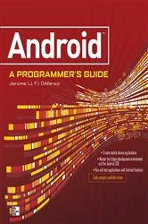 Book cover of ANDROID A PROGRAMMERS GUIDE by J.F. DiMarzio