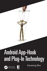 Book cover of Android App-Hook and Plug-In Technology by Jianqiang Bao