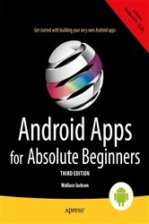 Book cover of Android Apps for Absolute Beginners (3rd ed.) by Wallace Jackson