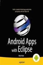 Book cover of Android Apps with Eclipse by Onur Cinar