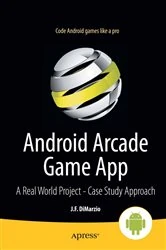 Book cover of Android Arcade Game App by Jerome DiMarzio