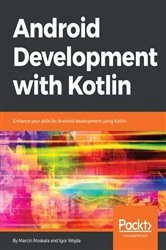 Book cover of Android Development with Kotlin by Marcin Moskala