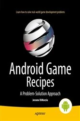 Book cover of Android Game Recipes by Jerome DiMarzio
