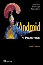 Book cover of Android in Practice by Matthias Kaeppler