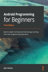 Book cover of Android Programming for Beginners (3rd ed.) by John Horton