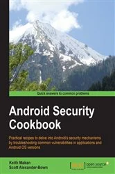Book cover of Android Security Cookbook by Keith Makan
