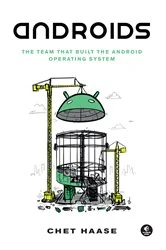 Book cover of Androids by Chet Haase