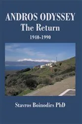 Book cover of Andros Odyssey - the Return by Stavros Boinodirs PhD