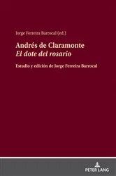 Book cover of Andrés de Claramonte El dote del rosario by Jorge Ferreira Barrocal