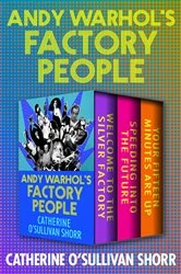 Book cover of Andy Warhol's Factory People by Catherine O'Sullivan Shorr