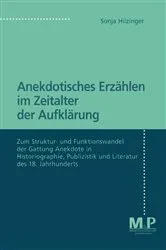 Book cover of Anekdotisches Erzählen im Zeitalter der Aufklärung by Sonja Hilzinger