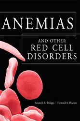 Book cover of Anemias and Other Red Cell Disorders by Kenneth Bridges