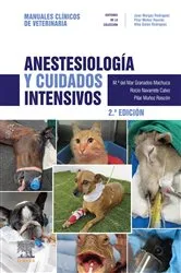 Book cover of Anestesiología y cuidados intensivos (2nd ed.) by María del Mar Granados Machuca