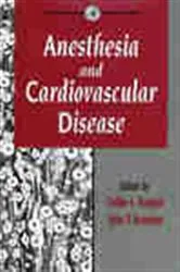 Book cover of Anesthesia and Cardiovascular Disease by Zeljko J. Bosnjak