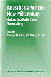Book cover of Anesthesia for the New Millennium by T.H. Stanley