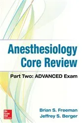Book cover of Anesthesiology Core Review: Part Two-ADVANCED Exam by Brian Freeman